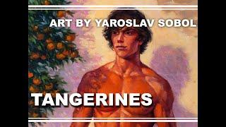 TANGERINES - #Painting by Yaroslav SOBOL