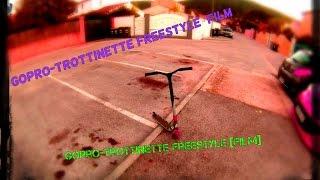 GoPro-Trottinette Freestyle [FILM] 1