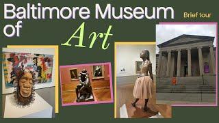 The Baltimore Museum of Art | Brief Tour