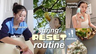 SPRING RESET ROUTINE  || self care, getting productive, cooking, and more