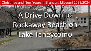 Branson Missouri Drive | Rockaway Beach