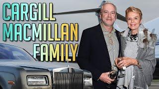 How The Cargill MacMillan Family Spends Their Millions