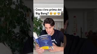 Cosa c’era prima del BIG BANG #fisica #shorts #scienza #astronomia #divulgazione #perte #stem