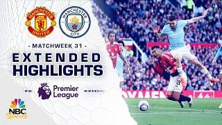 Manchester United v. Manchester City | PREMIER LEAGUE HIGHLIGHTS | 4/6/2025 | NBC Sports