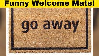 Amazing and Funny Welcome Mats For Your New Home