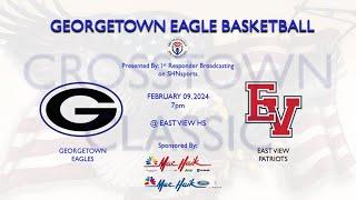 HS Boys Basketball - Georgetown Eagles vs East View Patriots - 02.09.24