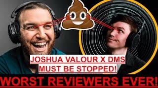 JOSHUA VALOUR X DMS MUST BE STOPPED!
