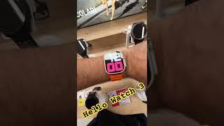 HELLO WATCH 3