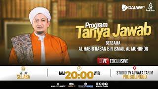 LIVE | TANYA JAWAB - BERSAMA AL HABIB HASAN BIN ISMAIL AL MUHDHOR, PERTANYAAN : 081 242424 334 (WA)