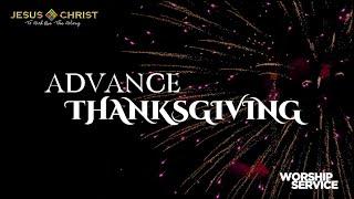 Advance Thanksgiving - Worship Service (January 5, 2025)