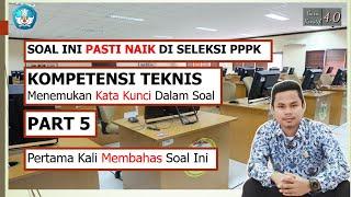 SOAL KOMPETENSI TEKNIS PPPK 2023 PART 5