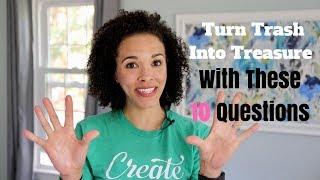 Turn Trash Into Treasure With These 10 Creative Questions! - Thrift Diving