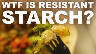 Resistant starch — the carb with no calories (kinda)