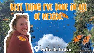 VALLE DE BRAVO- HOME OF THE BUTTERFLIES (Solo Female Backpacking Mexico 2022 Vlog)