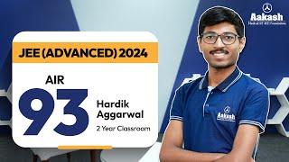 JEE Advanced 2024 Topper | Hardik Aggarwal - AIR 93 | I want to buy a Jaguar Car & be Rich