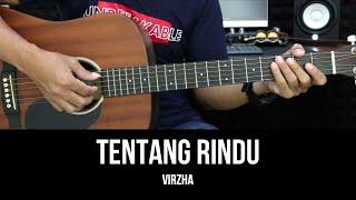 Tentang Rindu - Virzha | Tutorial Chord Gitar Mudah dan Lirik