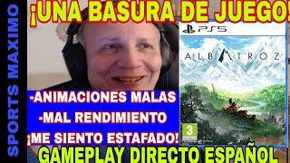 ALBATROZ, PARTE-1 !ME SENTI ESTAFADO! (PS5) GAMEPLAY - ANALISIS DIRECTO ESPAÑOL