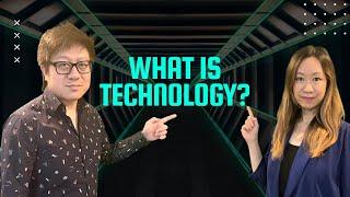 What is Technology?