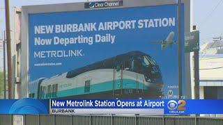 Metrolink Opens New Station Near Burbank Airport