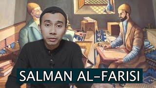 SALMAN AL-FARISI | MENCARI TUHAN