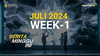 2024 - Berita Minggu Ini - Juli - Week 1