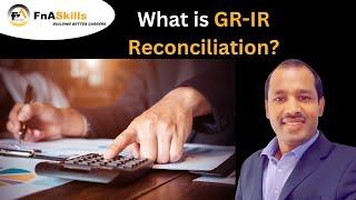 GR-IR Reconciliation