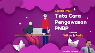 08 Tata Cara Pengawasan PNBP