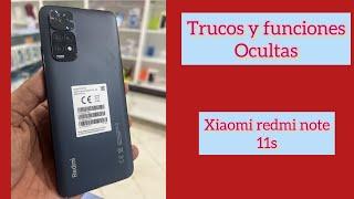 Xiaomi redmi note 11s [ Trucos y funciones ocultas ]