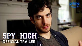 Spy High - Official Trailer | Prime Video