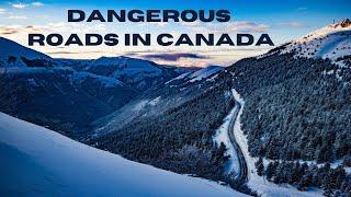 The Five Most Dangerous Roads in Canada