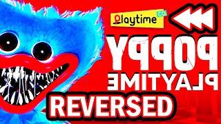 REVERSED Poppy Playtime: Chapter 1 - Official Game Trailer!