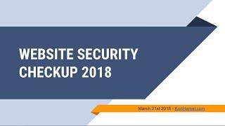 Website Security Checkup 2018 for SEO - Kurt Hamel - Consultant