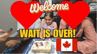 WELCOME TO CANADA | AFTER LONG WAIT