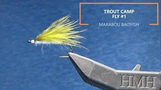 Fly Tying: Trout Camp - Fly #1 - Marabou Baitfish (Beginner)