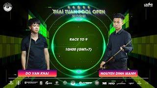 [Fullmatch]  Do Van Khai vs Nguyen Dinh Manh l Race 9 l Thai Tuan Pool Open 2023