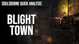 Blighttown is a boss fight || Dark Souls Analysis