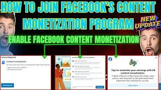 How To Join Facebook's Content Monetization Program |Enable Content Monetization (NewUpdate 11/2024)