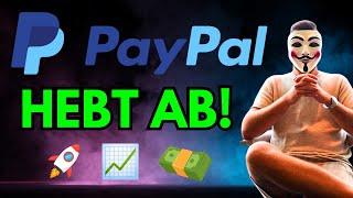 PAYPAL AKTIE HEBT AB - ALLES WAS DU WISSEN MUSST