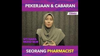 Pekerjaan & Cabaran Seorang Pharmacist