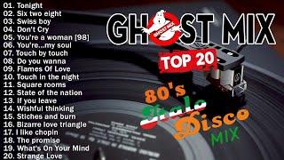 New Best Ghost Mix Nonstop Remix 80s - Disco 80s - Italo Disco Remix