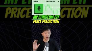 What’s my Ethereum ETF price prediction? #crypto #ethereum #investing