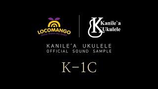 [LOCOMANGO] Kanile'a ukulele sound sample K-1C 카닐레아 우쿨렐레 사운드 공식 사운드 샘플