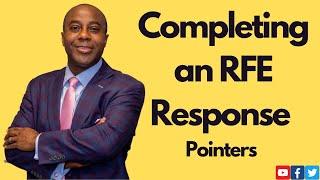 Pointers For Completing an RFE Response.