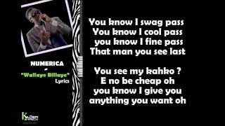 NUMERICA - Wallaye Billaye [Paroles - Lyrics]