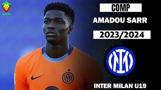 Amadou Sarr 2024 - Inter Milan U19