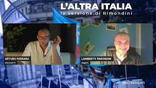 2 settembre 2024 - ALTREMENTI - Arturo Ferrara - L'ALTRA ITALIA - l'ora dei Patrioti?