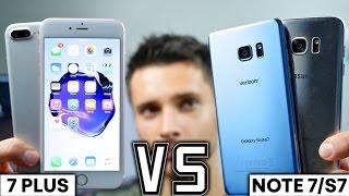 iPhone 7 Plus vs Samsung Galaxy Note 7/S7 Edge