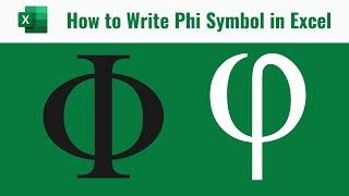 How to Write Phi symbol in Excel