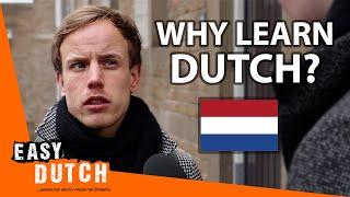 Why Learn Dutch? | Easy Dutch 51