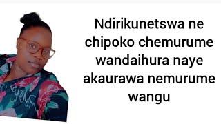 Chikomba Changu Chakaurawa Nemurume Wangu Chomuka Chipoko Nemasikati Zim Confnessions.